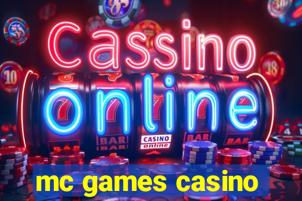 mc games casino